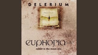 Euphoria (Firefly) (Rabbit In The Moon&#39;s Divine Gothic Disco Mix)