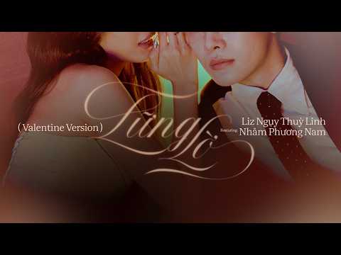 LIZ Ngụy Thùy Linh and Nhâm Phương Nam Official