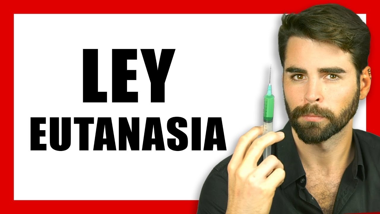 ANALIZAMOS la LEY de EUTANASIA y SU GRAN PROBLEMA