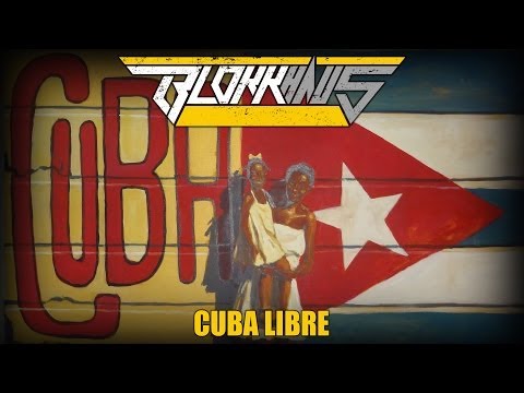 Blokkmonsta - Cuba Libre (HD-Video)