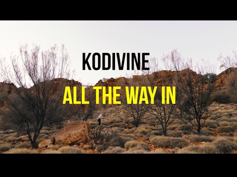 all the way in - kodivine (music video directed by irvin bubar)