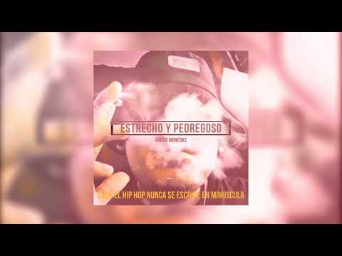 Gordo Monedas - Estrecho y pedregoso [O.D Records]