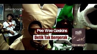 Pee Wee Gaskins - Detik Tak Bergerak (FROM LIVE DVD)