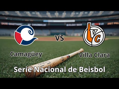 EN VIVO 1er Juego Camagüey vs Villa Clara