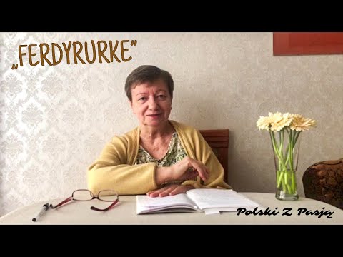 „FERDYDURKE” Witold Gombrowicz #46 POLSKI Z PASJĄ