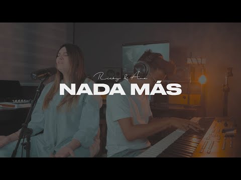 NADA MÁS / Si Tu Presencia Conmigo No Va / Agnus Dei - Ricky y Ana