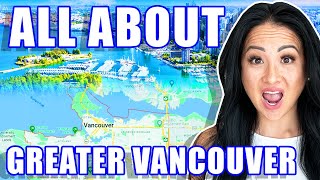 DISCOVER Greater Vancouver Area: A Map Tour Into Metro Vancouver! | Living In Va