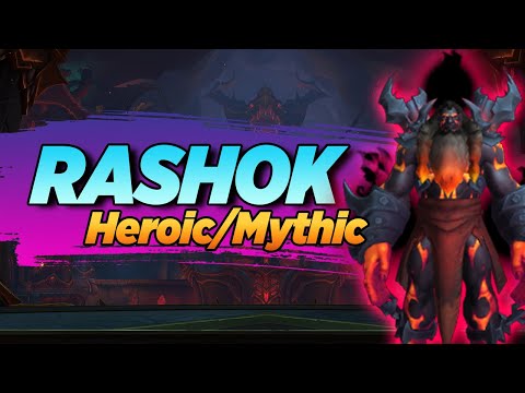 Rashok Guide (Heroic/Mythic) - Aberrus, the Shadowed Crucible