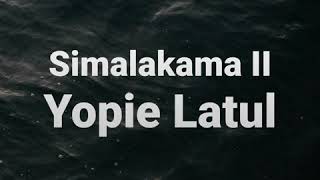 Download lagu Yopie Latul - Simalakama II (JOOX) mp3