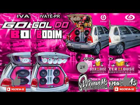 CD GOL DO BODIM ((VOLUME 1)) DE IVATÉ - PARANÁ - BY DJ RENAN MS