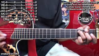 DON'T LET THE SUN CATCH YOU CRYING Gerry &amp; Pacemakers Guitar Chords Lesson @EricBlackmonGuitar