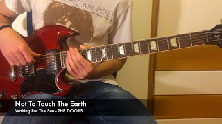Not To Touch The Earth - Guitar Tutorial
