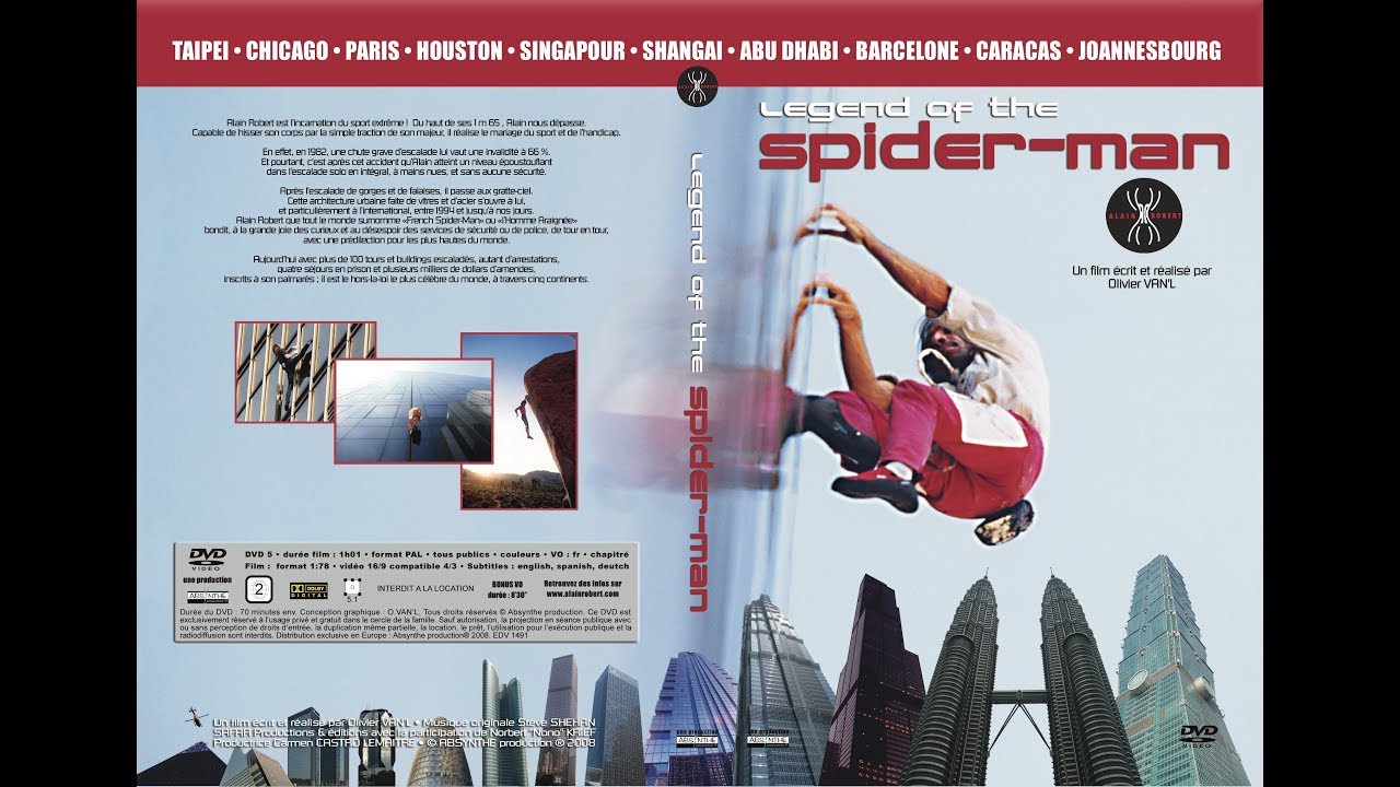 Miniature de la vidéo La Légende de l'Homme Araignée (2008) avec Alain Robert du film La Légende de L'Homme Araignée