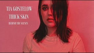 Tia Gostelow // THICK SKIN Album // Behind The Scenes Tia Gostelow // THICK SKIN Album // Behind The Scenes