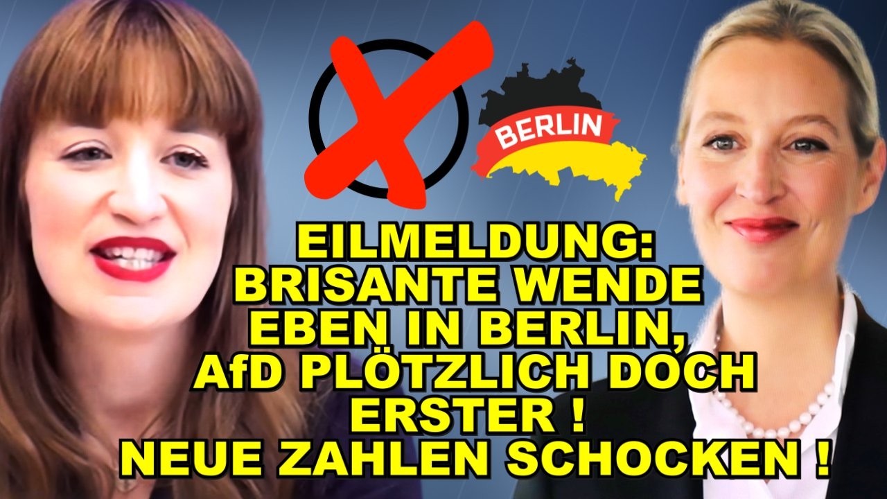 EIL: BERLIN-WENDE! AfD DOCH ERSTER!