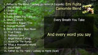 Audiophile Playlist | Emi Fujita - Camomile Blend