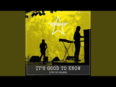 Its Good To Know - FEX