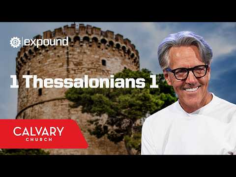 Full Service 2/25/26: 1 Thessalonians 1 - Skip Heitzig