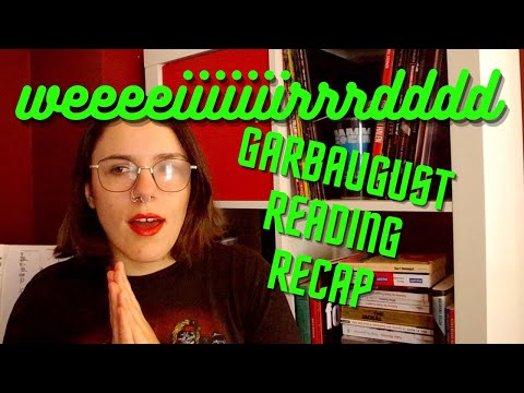 Songs of Maldoror #GarbAugust reading recap