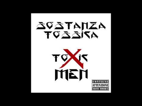 Sostanza Tossica - Una così
