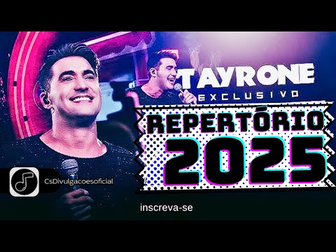 TAYRONE CIGANO EXCLUSIVO - REPERTÓRIO NOVO ABRIL 2025