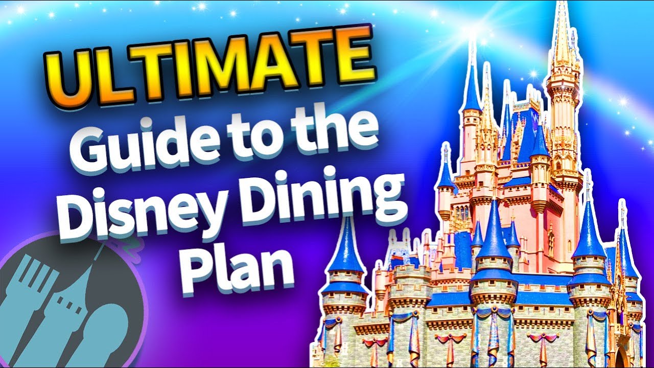 MyDisneyFix The Ultimate Guide to the Disney Dining Plan DFBGuide