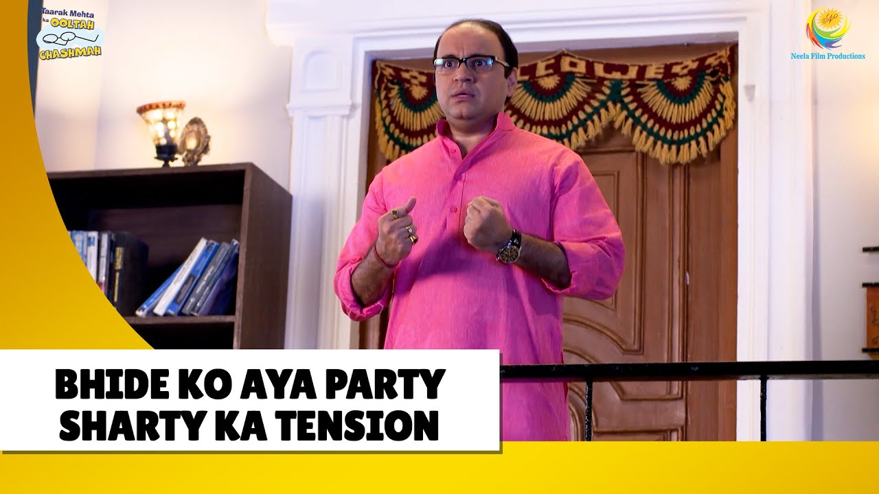 Bhide ko aya party sharty ka tension! | Haste Raho Hasate Raho | Taarak Mehta ka Ooltah Chashmah