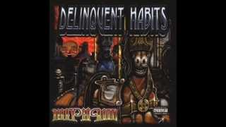 Delinquent Habits - Southern accent