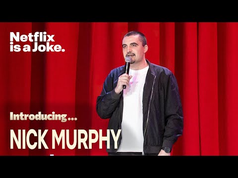 Introducing... Nick Murphy | Netflix is a Joke