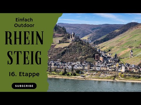 Rheinsteig Stage 16 - Hiking between wine and water