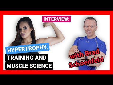 🔥 Hypertrophy, Training and Muscle Science 2020 👉 Interview with Brad Schoenfeld