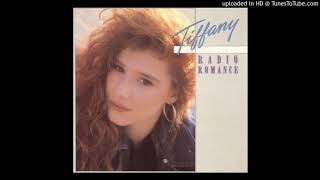 Tiffany【Radio Romance】(12" Version - Dance Mix)