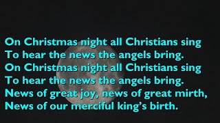 On Christmas Night All Christians Sing (Tune: Sussex Carol - 4vv) [with lyrics for congregations]