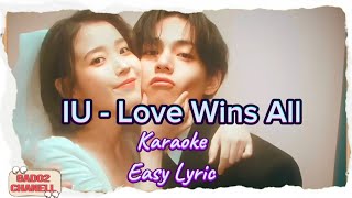 Download lagu IU - Love Wins All Karaoke Easy Lyric mp3