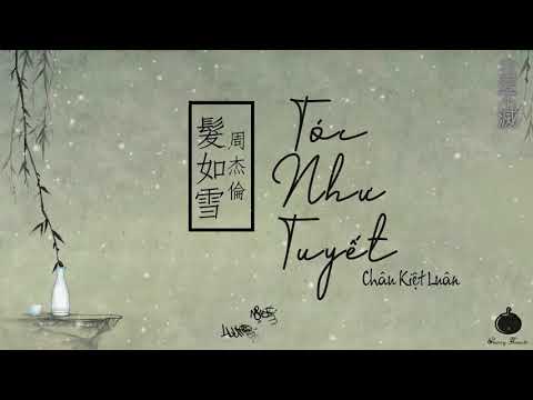 [Vietsub + Pinyin] Tóc như tuyết - Châu Kiệt Luân | 发如雪 - 周杰伦 (Jay Chou)