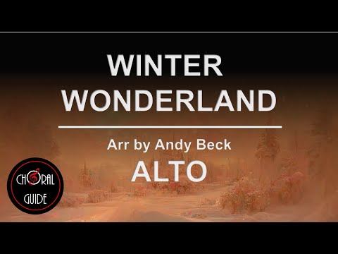 Winter Wonderland - ALTO | Arr Andy Beck