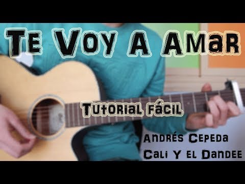 Te Voy A Amar - Andrés Cepeda