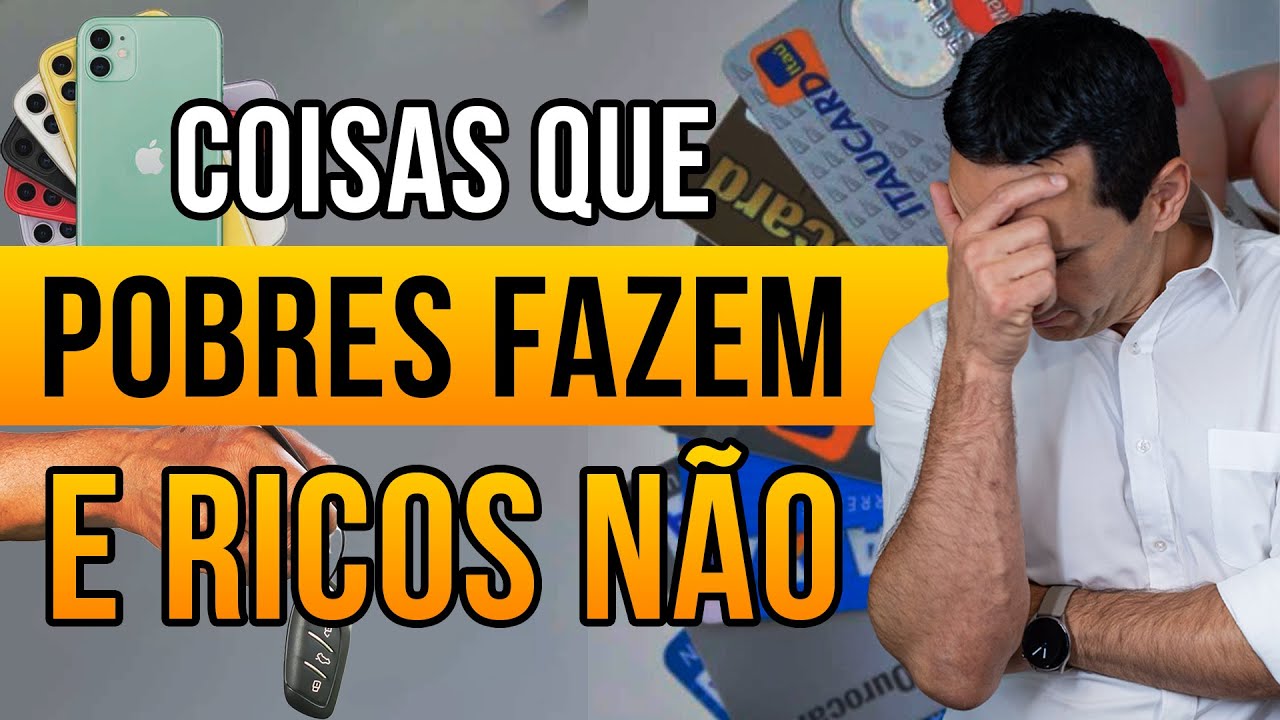 12 Coisas que pobres fazem e ricos não fazem - com Ben Zruel