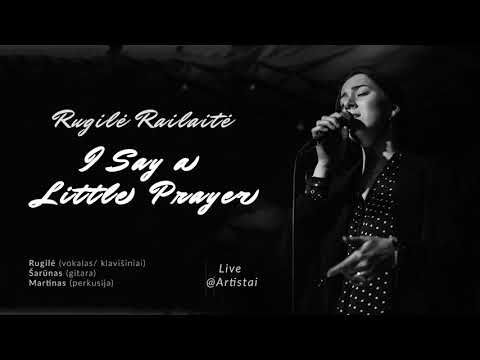 Rugilė Railaitė - I Say a Little Prayer (Aretha Franklin cover) Live @Artistai