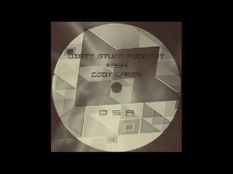 Coby Laren - Dirty Stuff Podcast #264 (06.07.2021)