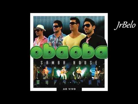 Oba Oba Samba House Cd Completo 2011   JrBelo