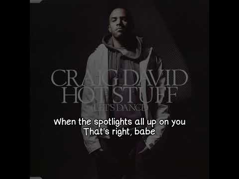 Craig David Feat. 50 Cent - Hot Stuff (Remix) (Lyrics Video)