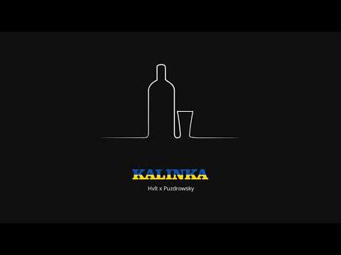 Hvlt x Puzdrowsky - KALINKA (prod. popov)