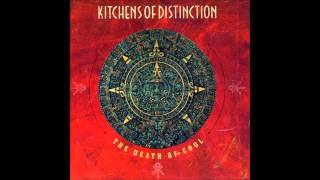 Kitchens of Distinction - Gone World Gone