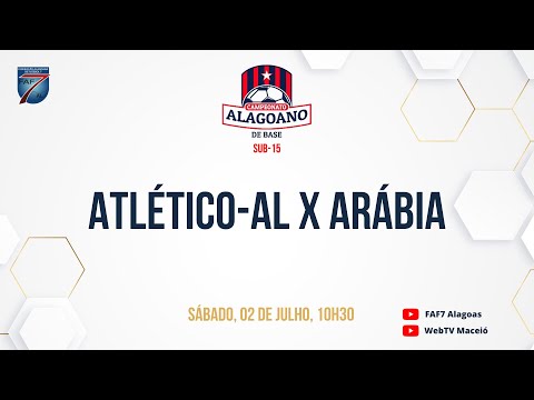 ATLÉTICO ALAGOANO X ARÁBIA -  Campeonato Alagoano de Futebol 7 - Sub 15