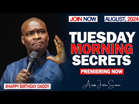 TUESDAY SECRETS, 6TH AUGUST 2024 - Apostle Selman Commanding Your Morning
