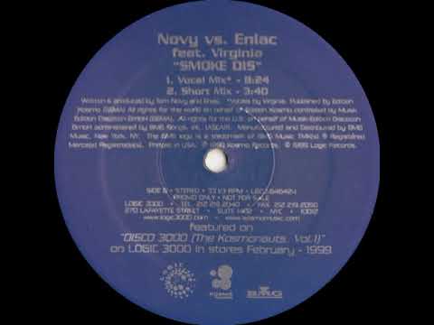Novy vs Eniac Feat. Virginia - Smoke Dis (Vocal Mix)