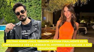 ¡ÚLTIMA HORA! ¡HALİL İBRAHİM CEYHAN FINALMENTE ESTÁ EMPEZANDO A VER LA VERDAD! EL .................