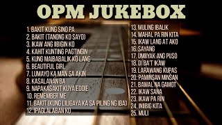 Download lagu OPM Jukebox | Collection | Non-Stop Playlist mp3 Download lagu OPM Jukebox | Collection | Non-Stop Playlist mp3