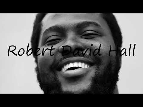 How to pronounce Robert David Hall in English?